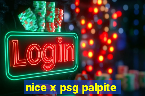 nice x psg palpite